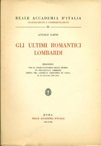 Gli ultimi romantici lombardi - Angelo Gatti - copertina