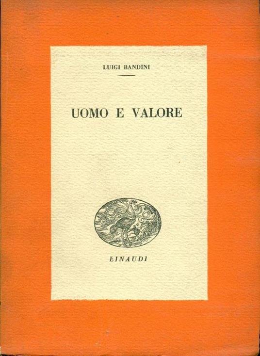 Uomo e valore - Luigi Bandini - copertina