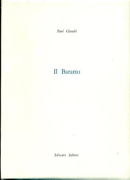 Il baratto - Paul Claudel - copertina