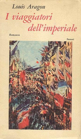 I viaggiatori dell'imperiale - Louis Aragon - copertina