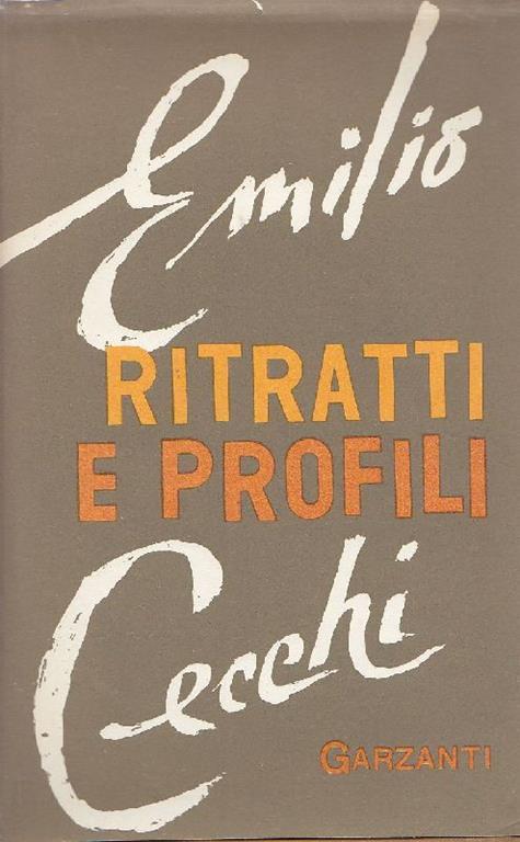 Ritratti e profili - Emilio Cecchi - copertina