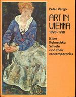 Art in Vienna 1898-1918. Klimt, Kokoschka, Schiele and their contemporaries