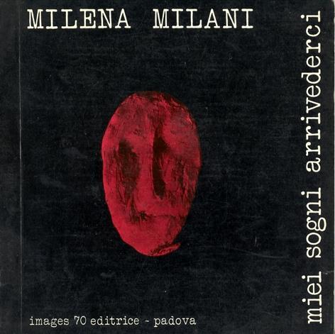 Miei sogni arrivederci - Milena Milani - copertina