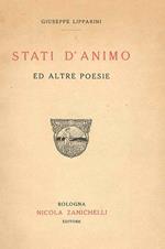 Stati d'animo. Ed altre poesie