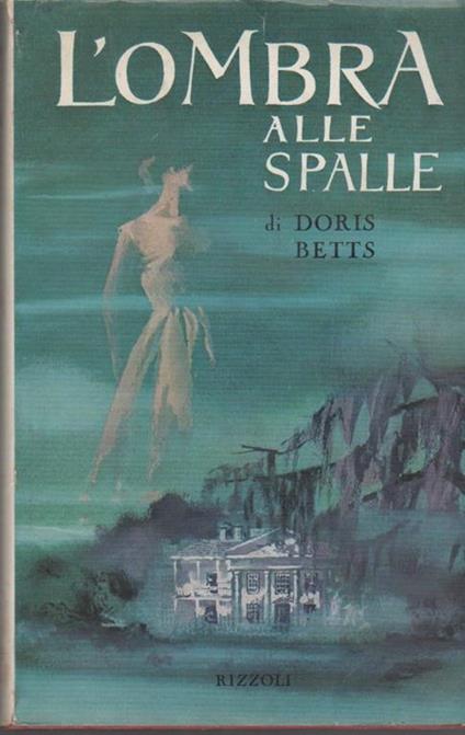 L' ombra alle spalle - Doris Betts - copertina