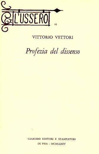 Profezia del dissenso - Vittorio Vettori - copertina