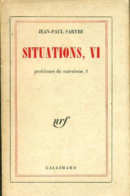 Situations VI. Problèmes du marxisme 1 - Jean-Paul Sartre - copertina