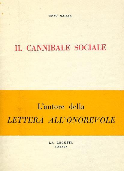 Il cannibale sociale - Enzo Maizza - copertina