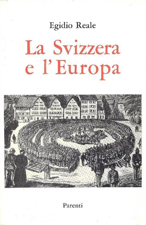 La Svizzera e l'Europa - Egidio Reale - copertina