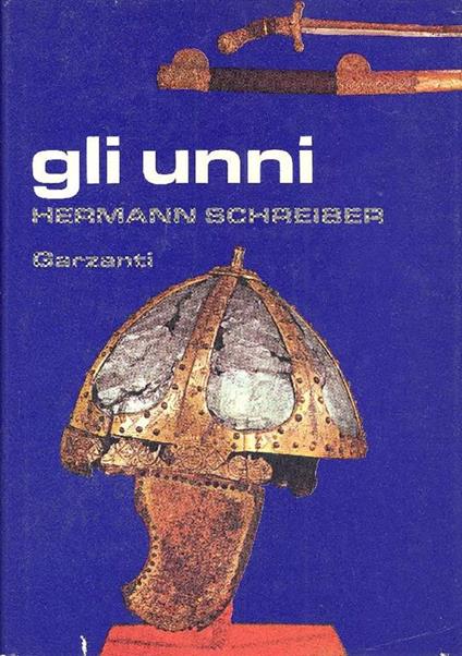 Gli Unni - Hermann Schreiber - copertina