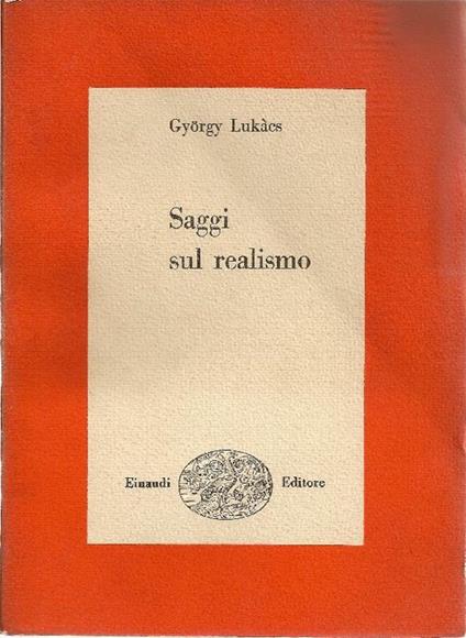 Saggi sul realismo - György Lukács - copertina