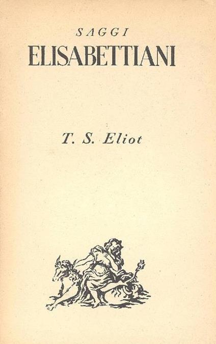 Saggi elisabettiani - Thomas S. Eliot - copertina