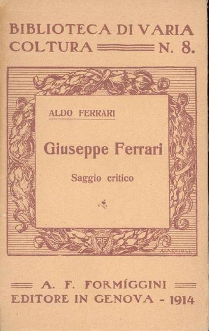 Giuseppe Ferrari - Aldo Ferrari - copertina