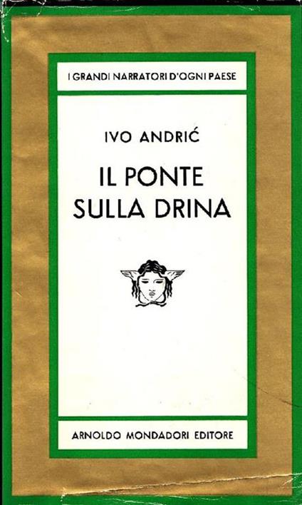 Il ponte sulla Drina - Ivo Andríc - copertina