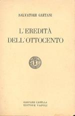 L' eredità dell'Ottocento