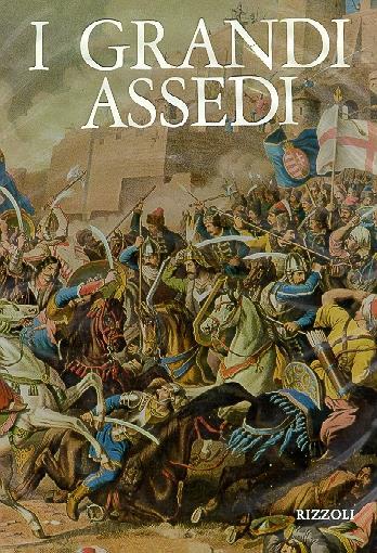 I grandi assedi - Vezio Melegari - copertina