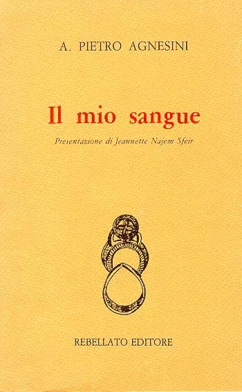 Il mio sangue - A. Pietro Agnesini - copertina