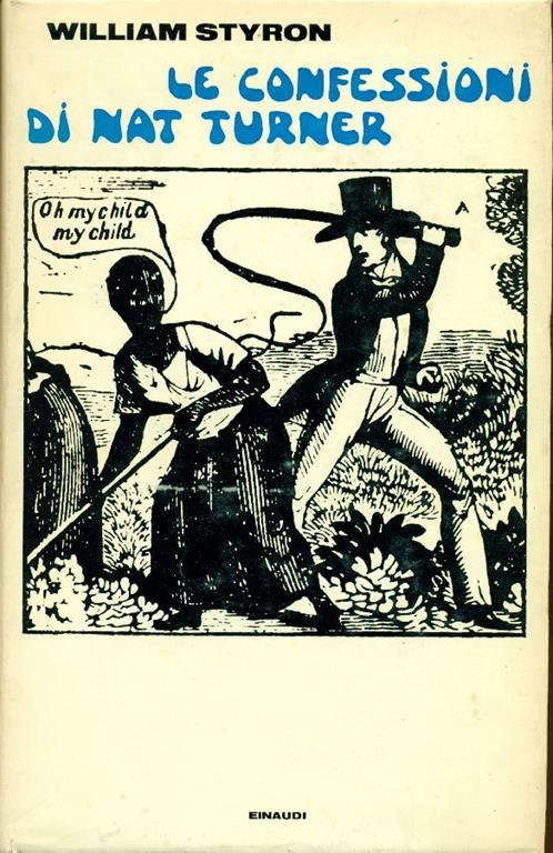 Le confessioni di Nat Turner - William Styron - copertina