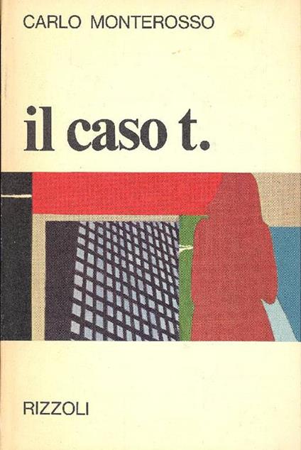 Il caso T - Carlo Monterosso - copertina