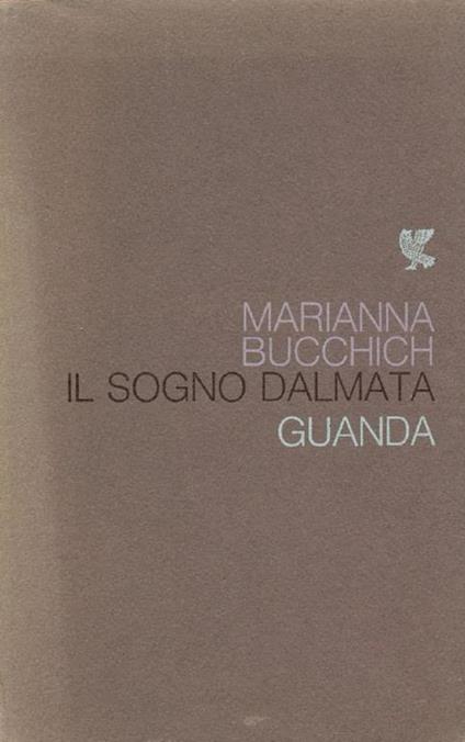 Il sogno Dalmata. Poesie - Marianna Bucchich - copertina