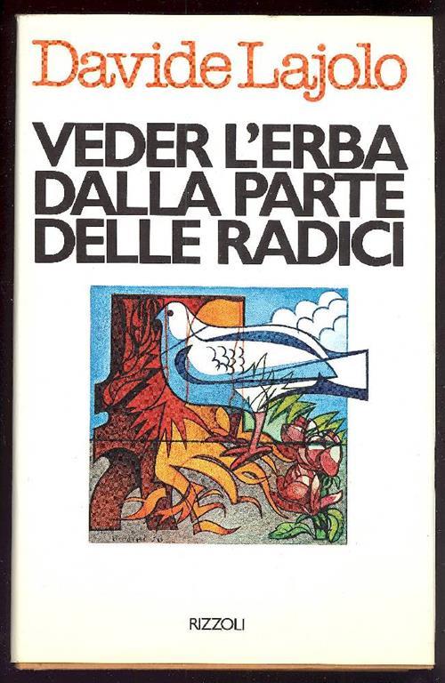 Veder l'erba dalla parte delle radici - Davide Lajolo - copertina