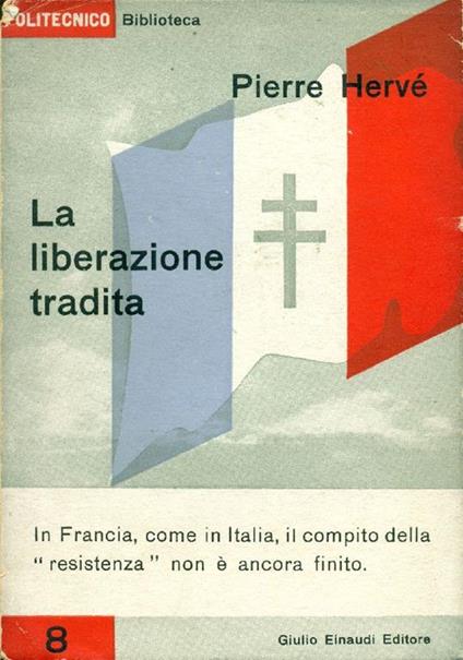 La liberazione tradita - Pierre Hervé - copertina