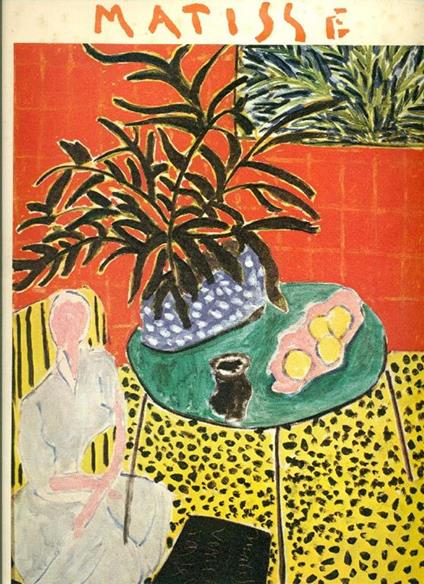 Matisse. Huiles, gouaches découpées, dessins, sculptures - Henri Matisse - copertina