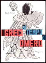 I greci al tempo di Omero