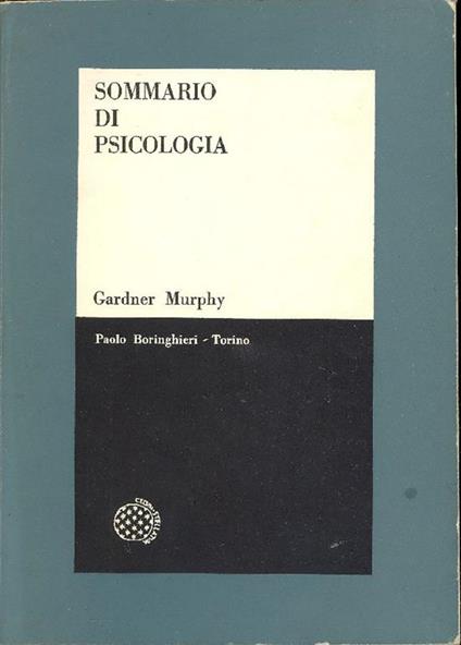 Sommario di psicologia - Gardner Murphy - copertina