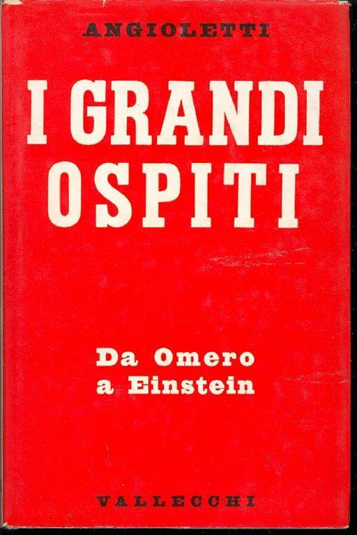 I grandi ospiti - G. Battista Angioletti - copertina