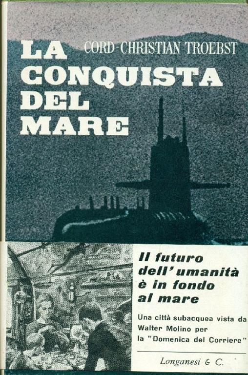 La conquista del mare - Cord-Christian Troebst - copertina