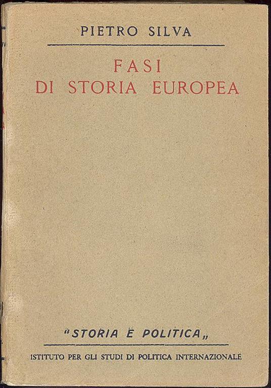 Fasi di storia europea - Pietro Silva - copertina