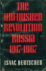 The unfinished revolution Russia 1917-1967