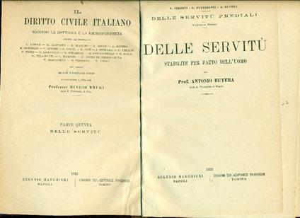 Il diritto civile italiano parte quinta: delle servitù. Volume III: delle servitù stabilite per fatto dell'uomo - Antonio Butera - copertina