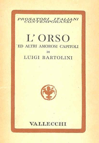 L' orso ed altri amorosi capitoli - Luigi Bartolini - copertina