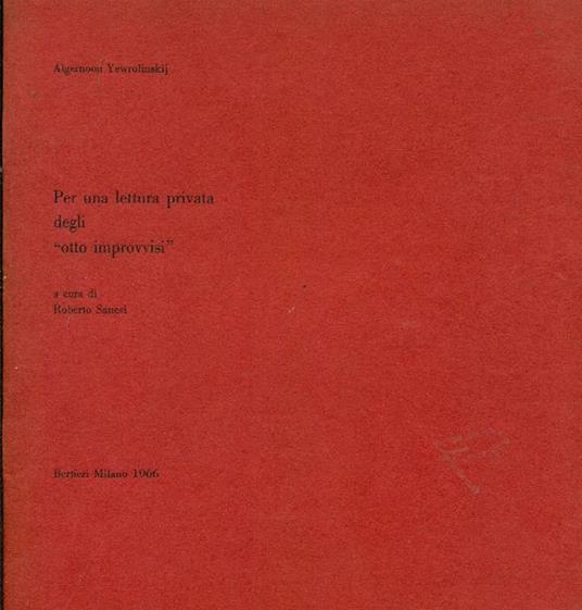 Per una lettura privata degli ''otto improvvisì' - Algernoon Yewrolinskij - copertina