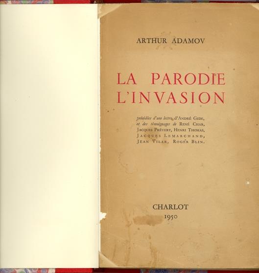 La parodie. L'invasion - Arthur Adamov - 2