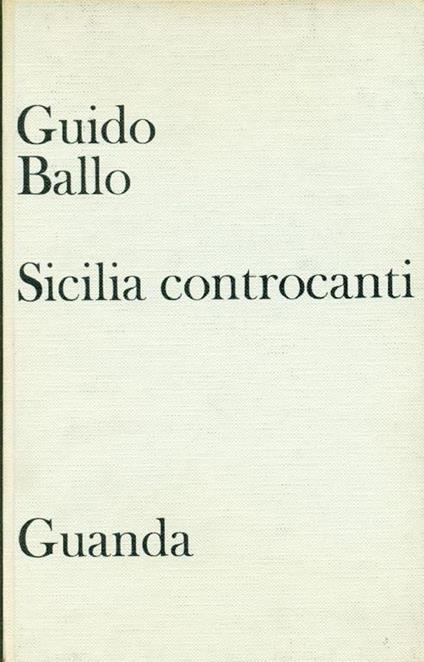 Sicilia controcanti - Guido Ballo - copertina