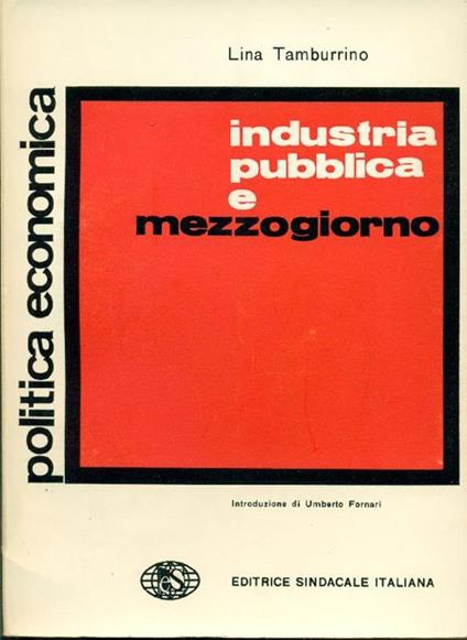 Industria pubblica e mezzogiorno - Lina Tamburrino - copertina