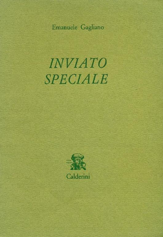 Inviato speciale - Emanuele Gagliano - copertina