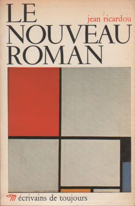 Le nouveau roman - Jean Ricardou - copertina