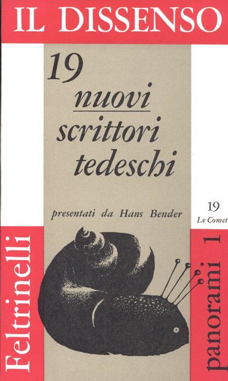 Il dissenso. 19 nuovi scrittori tedeschi presentati da Hans Bender - Hans Bender - copertina