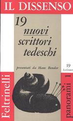 Il dissenso. 19 nuovi scrittori tedeschi presentati da Hans Bender