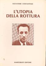 L' utopia della rottura