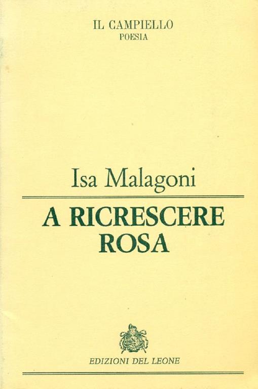 A ricrescere rosa - Isa Malagoni - copertina
