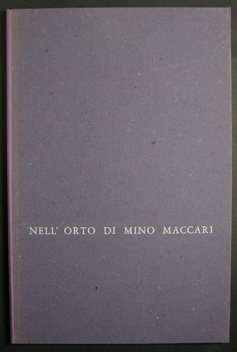 Nell'orto di Mino Maccari - Mino Maccari - 2