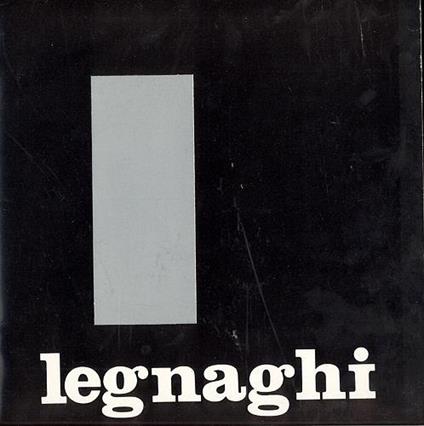 Igino Legnaghi - Igino Legnaghi - copertina