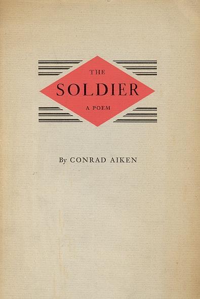 The soldier - Conrad Aiken - copertina