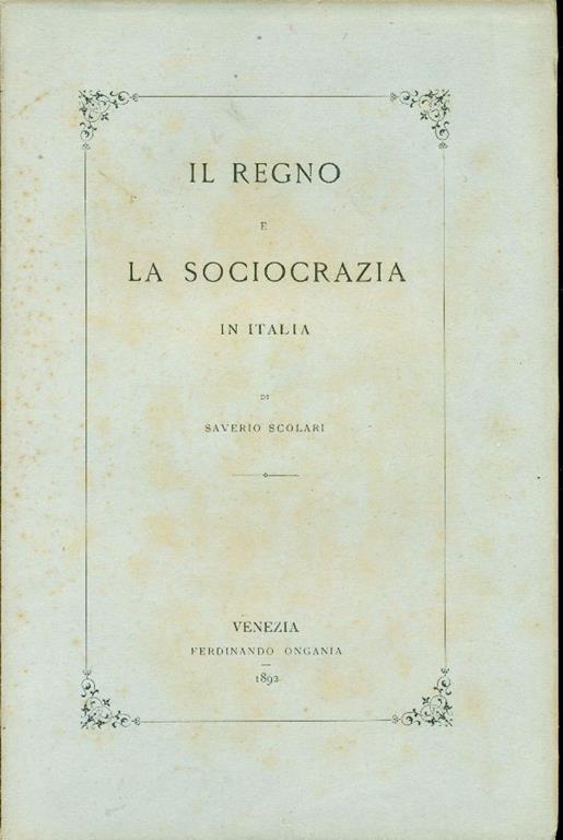 Il regno e la sociocrazia in Italia - Saverio Scolari - copertina