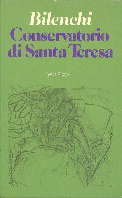 Conservatorio di Santa Teresa - Romano Bilenchi - copertina